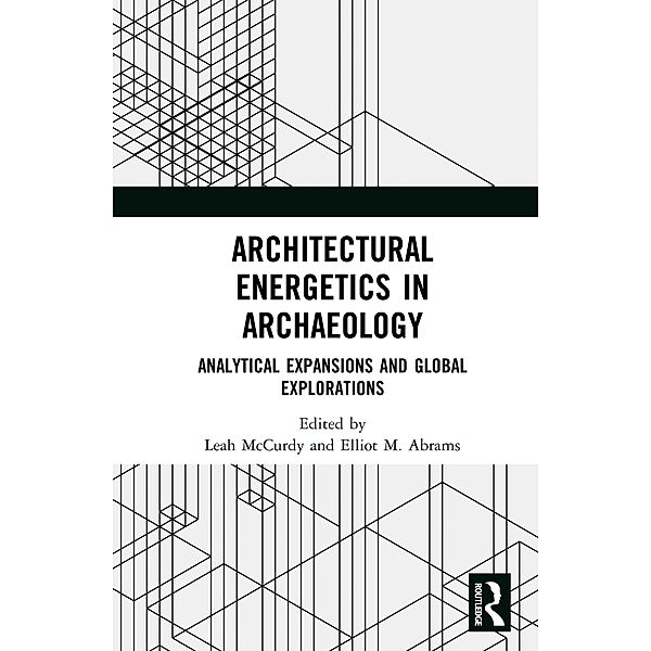 Architectural Energetics in Archaeology