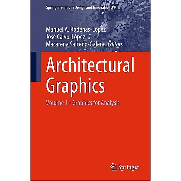 Architectural Graphics / Springer Series in Design and Innovation Bd.21