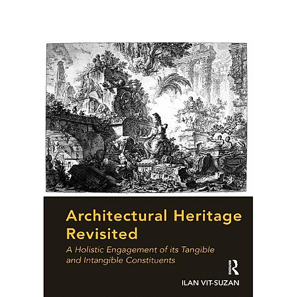 Architectural Heritage Revisited, Ilan Vit-Suzan