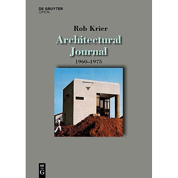 Architectural Journal 1960-1975, Rob Krier