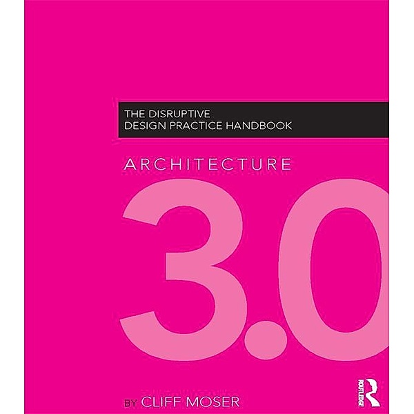 Architecture 3.0, Cliff Moser