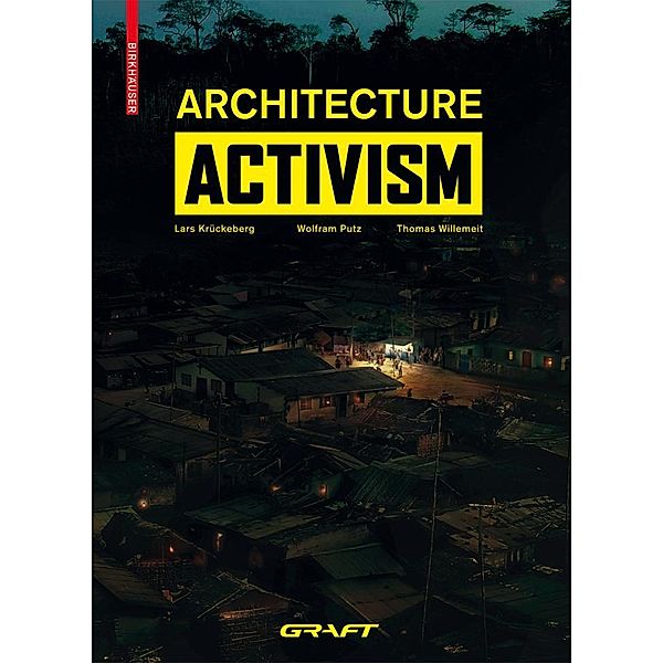 Architecture Activism, GRAFT