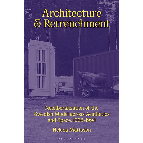 Architecture and Retrenchment, Helena Mattsson