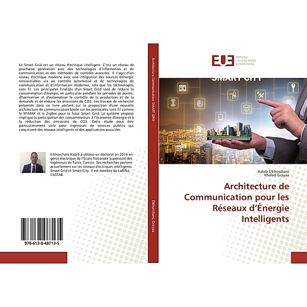 Architecture de Communication pour les Réseaux d'Énergie Intelligents, Habib Elkhorchani, Khaled Grayaa