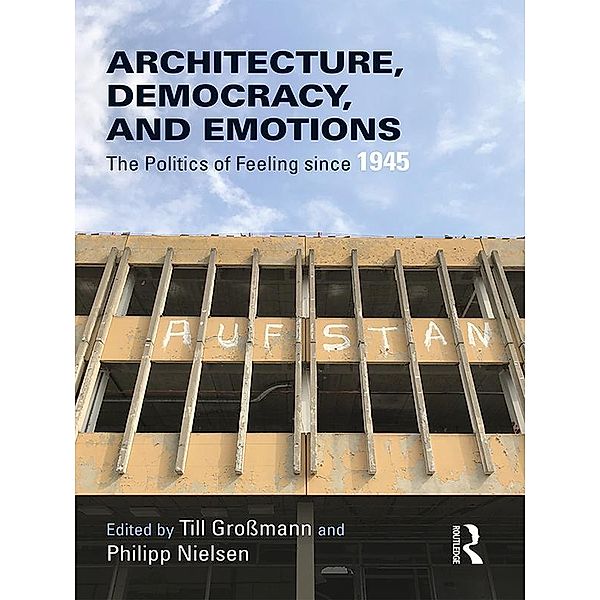 Architecture, Democracy and Emotions