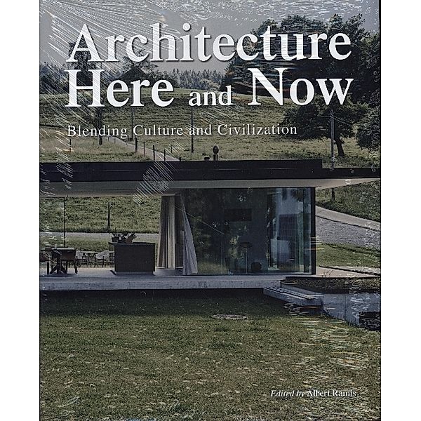 Architecture. Here & Now, Albert Ramis