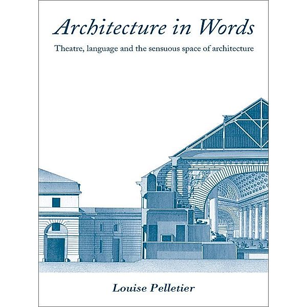 Architecture in Words, Louise Pelletier