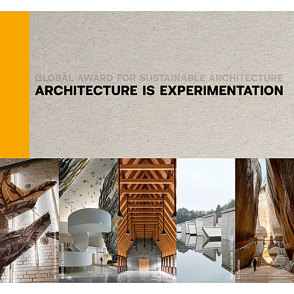 Architecture Is Experimentation, Marie-Hélène Contal, Jana Revedin, Anupama Kundoo