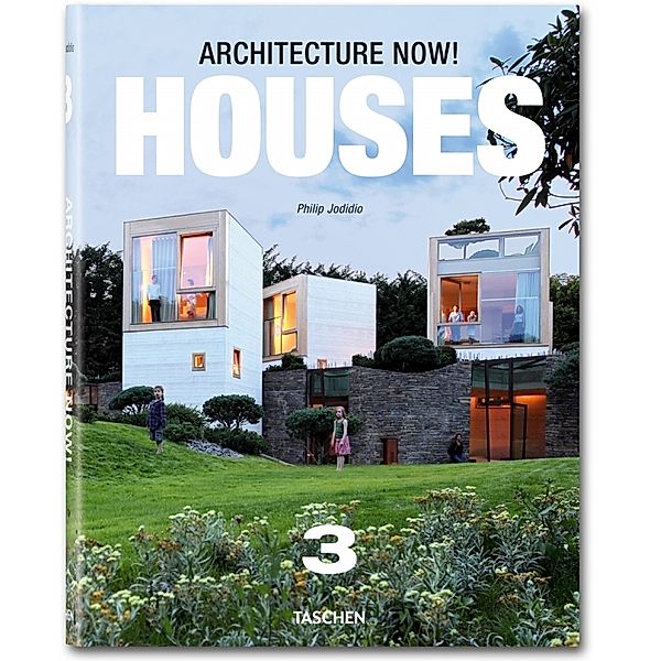 Architecture Now! Houses. Vol. 3; ., Philip Jodidio