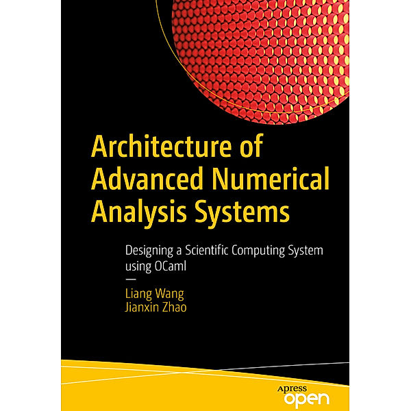 Architecture of Advanced Numerical Analysis Systems, Liang Wang, Jianxin Zhao