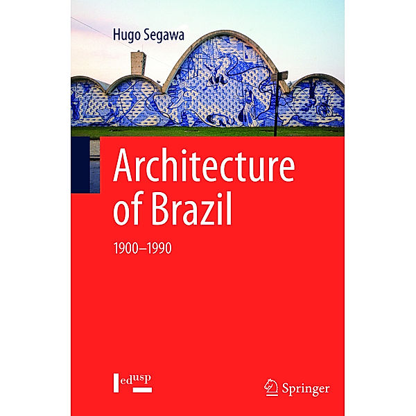 Architecture of Brazil, Hugo Segawa