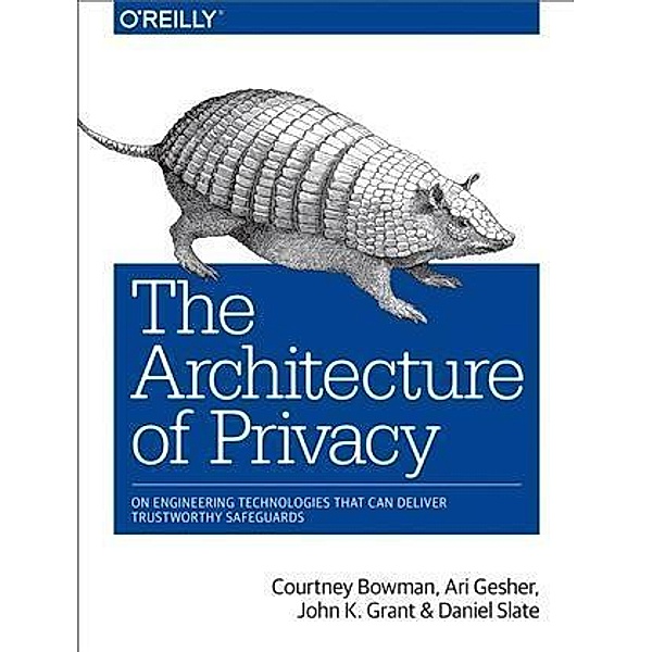 Architecture of Privacy, Courtney Bowman