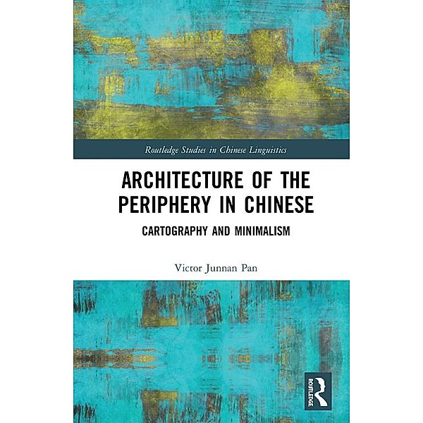 Architecture of the Periphery in Chinese, Victor Pan