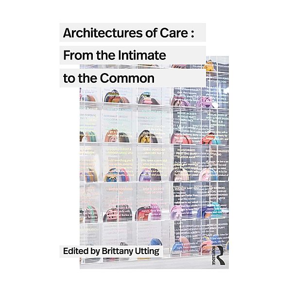 Architectures of Care