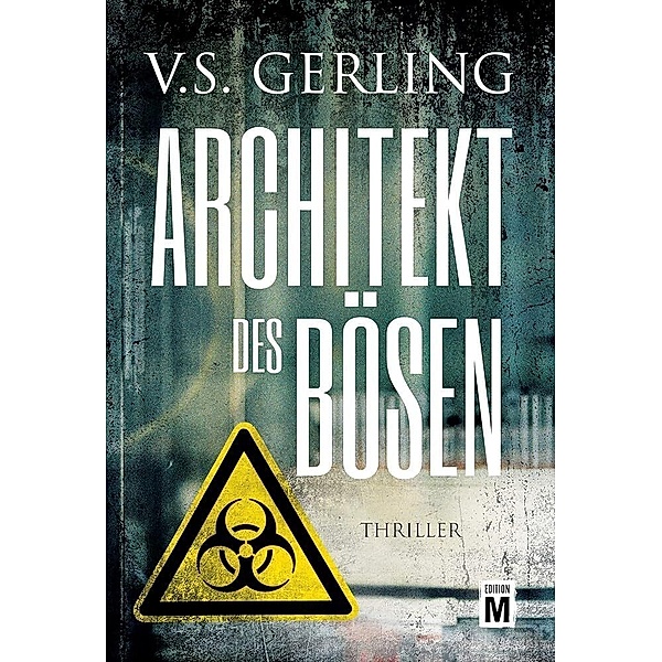 Architekt des Bösen, V. S. Gerling