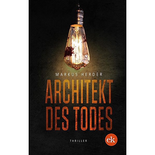 Architekt des Todes, Markus Herder