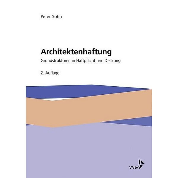 Architektenhaftung, Peter Sohn