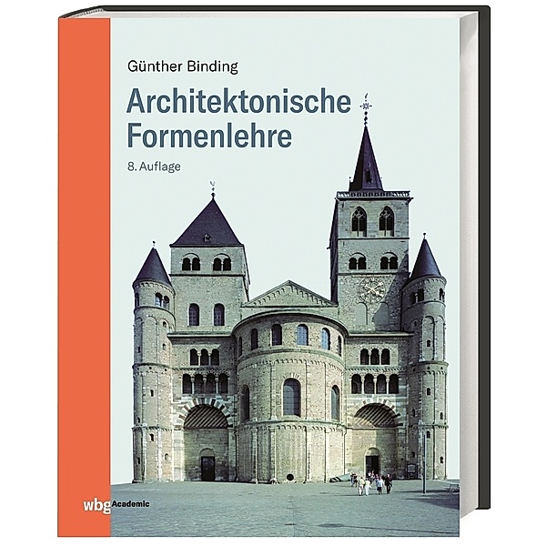 Architektonische Formenlehre, Günther Binding