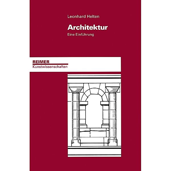 Architektur, Leonhard Helten