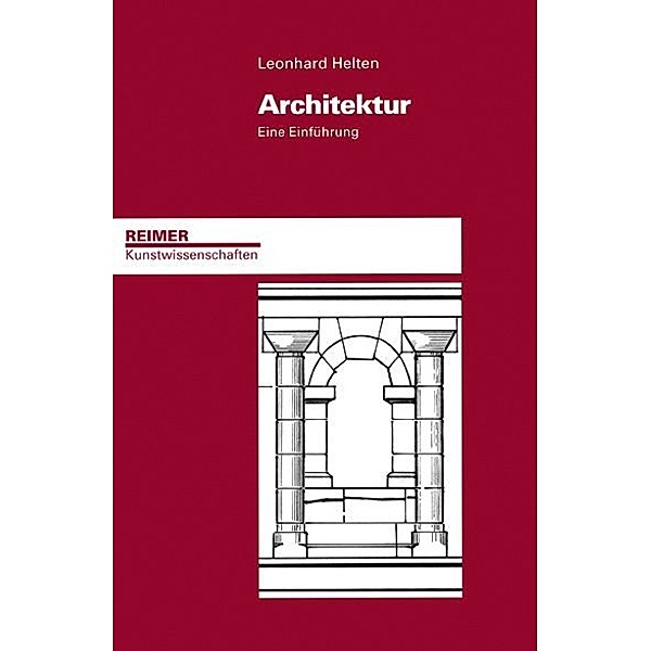 Architektur, Leonhard Helten