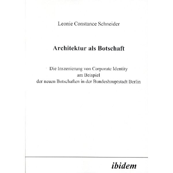 Architektur als Botschaft, Leonie C. Schneider