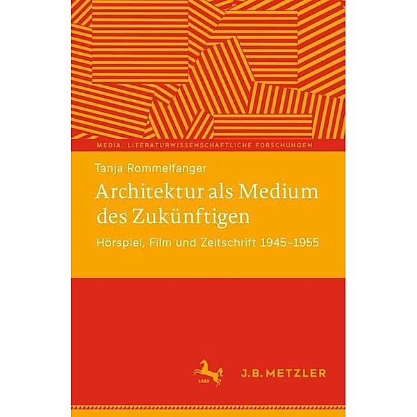 Architektur als Medium des Zukünftigen, Tanja Rommelfanger