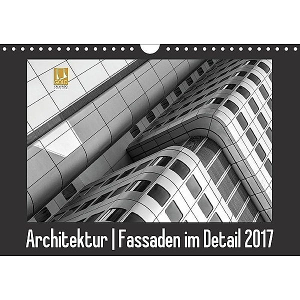 Architektur - Fassaden im Detail 2017 (Wandkalender 2017 DIN A4 quer), Franco Tessarolo