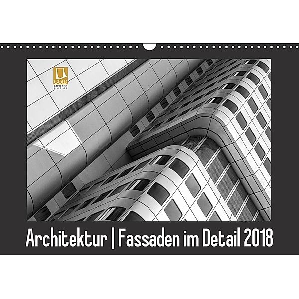 Architektur - Fassaden im Detail 2018 (Wandkalender 2018 DIN A3 quer), Franco Tessarolo