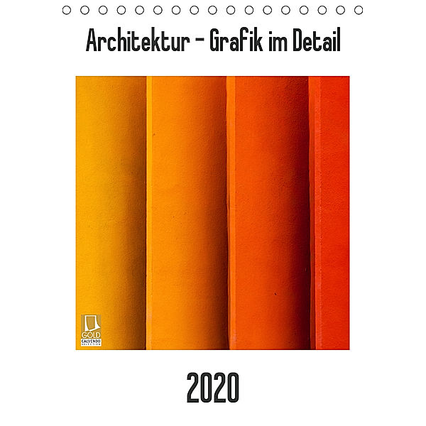 Architektur - Grafik im Detail (Tischkalender 2020 DIN A5 hoch), Franco Tessarolo