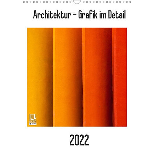 Architektur - Grafik im Detail (Wandkalender 2022 DIN A3 hoch), Franco Tessarolo