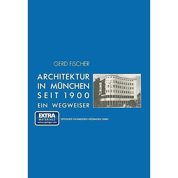 Architektur in München seit 1900, Gerd Fischer