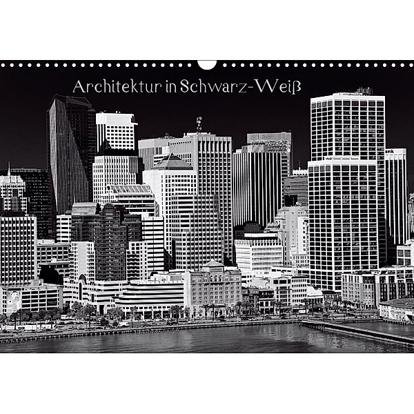 Architektur in Schwarz-Weiss (Wandkalender 2020 DIN A3 quer), Ralf Kaiser