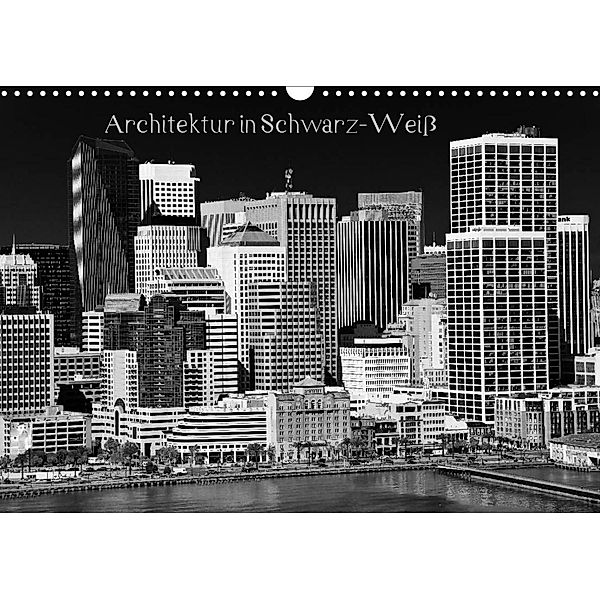 Architektur in Schwarz-Weiß (Wandkalender 2023 DIN A3 quer), ralf kaiser