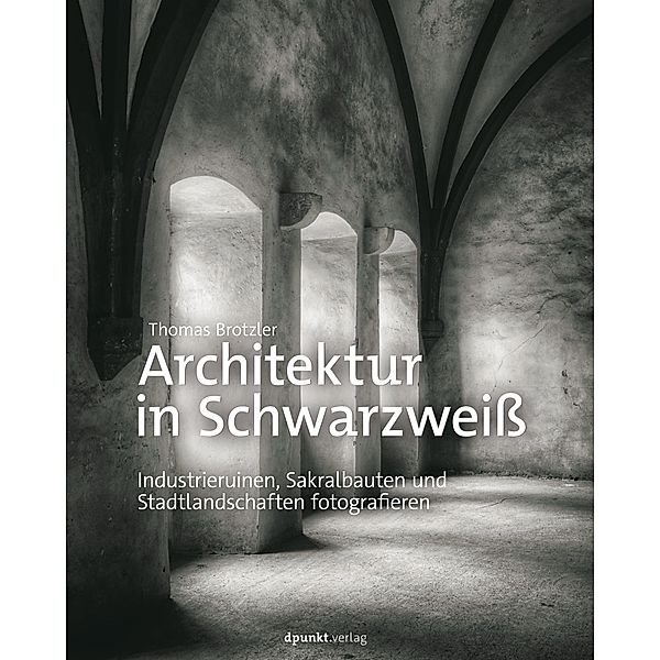 Architektur in Schwarzweiß, Thomas Brotzler