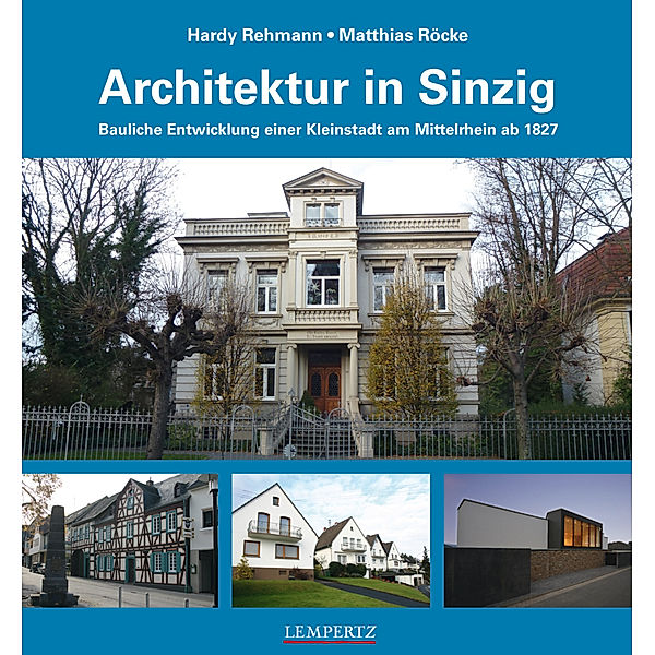 Architektur in Sinzig, Matthias Röcke, Hardy Rehmann