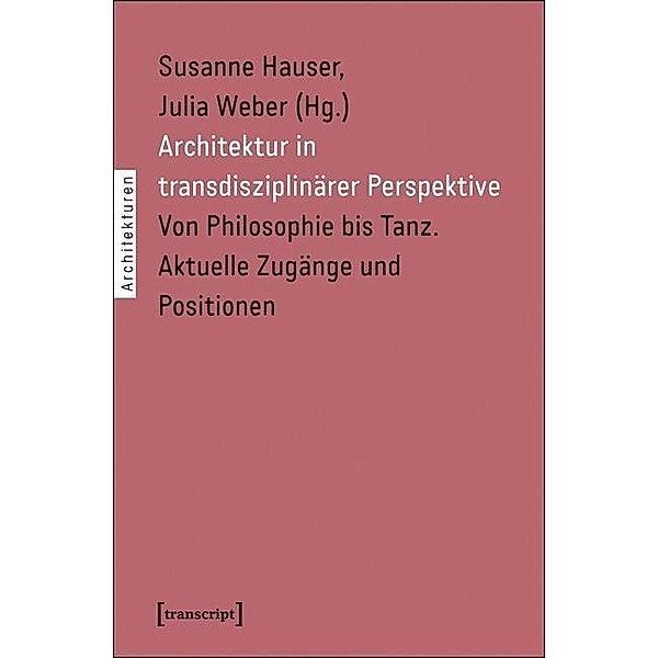 Architektur in transdisziplinärer Perspektive