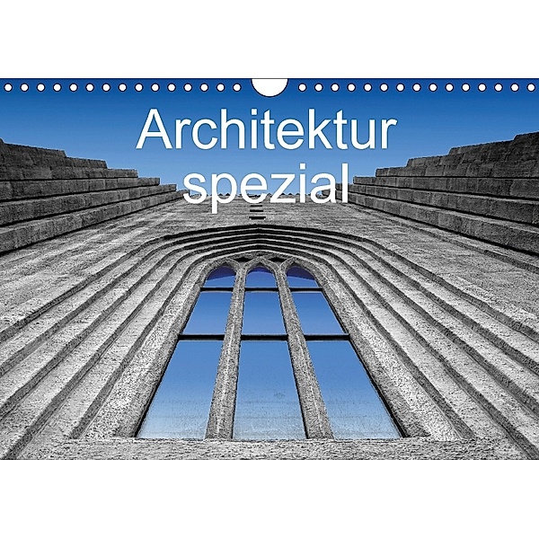 Architektur spezial (Wandkalender 2018 DIN A4 quer), Klaus Gerken