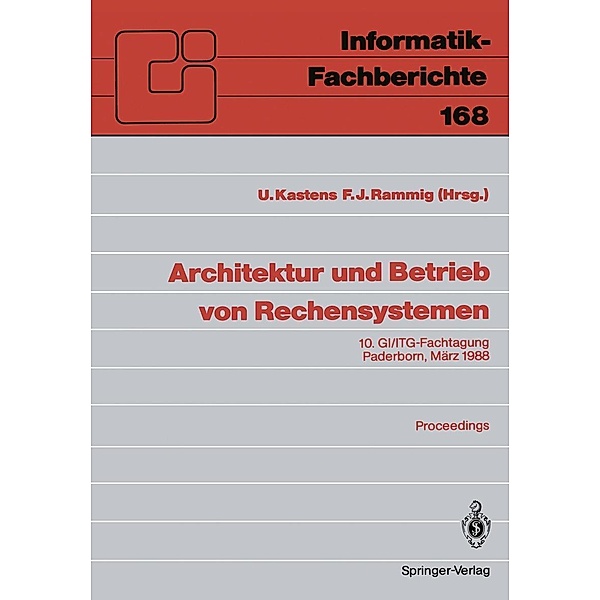 Architektur und Betrieb von Rechensystemen / Informatik-Fachberichte Bd.168