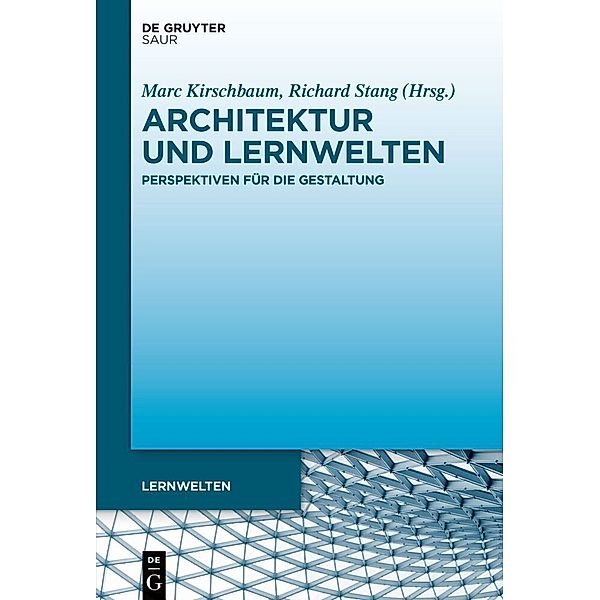 Architektur und Lernwelten