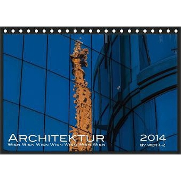 Architektur - Wien (Tischkalender 2015 DIN A5 quer), Peter Seitz