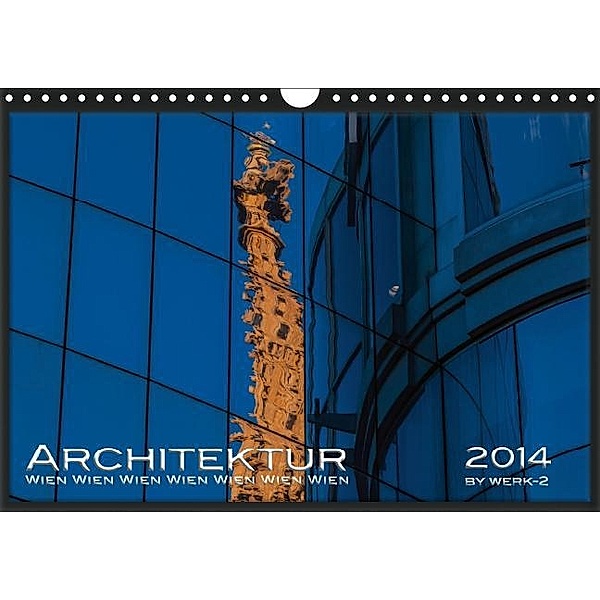 Architektur - Wien (Wandkalender 2016 DIN A4 quer), Peter Seitz