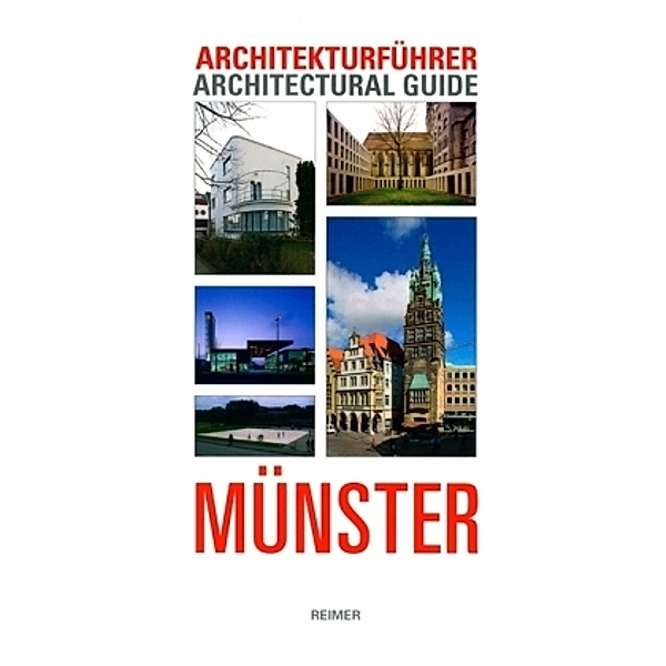 Architekturführer Münster. Architectural Guide to Münster, Sylvaine Hänsel, Stefan Rethfeld