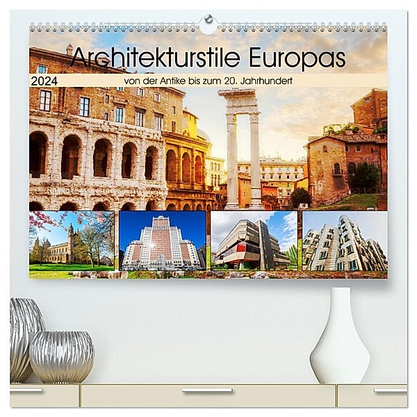 Architekturstile Europas - von der Antike bis zum 20. Jahrhundert (hochwertiger Premium Wandkalender 2024 DIN A2 quer), Kunstdruck in Hochglanz, Christian Müller