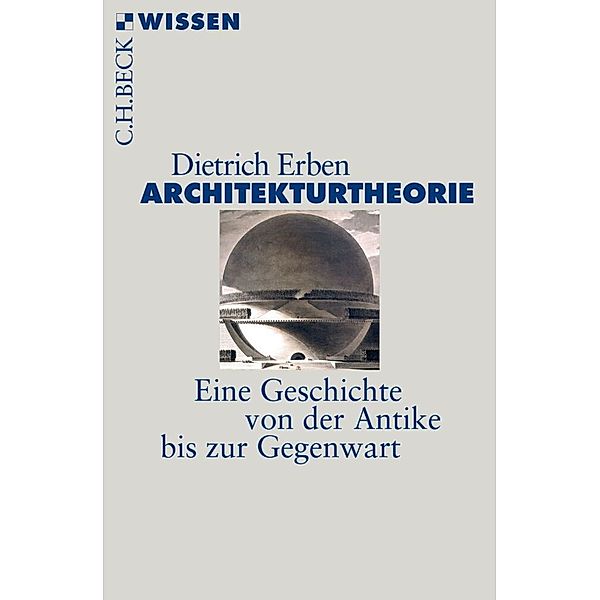 Architekturtheorie, Dietrich Erben
