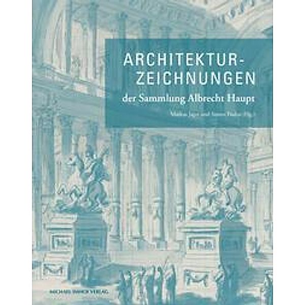 Architekturzeichnungen der Sammlung Albrecht Haupt, Simon Paulus