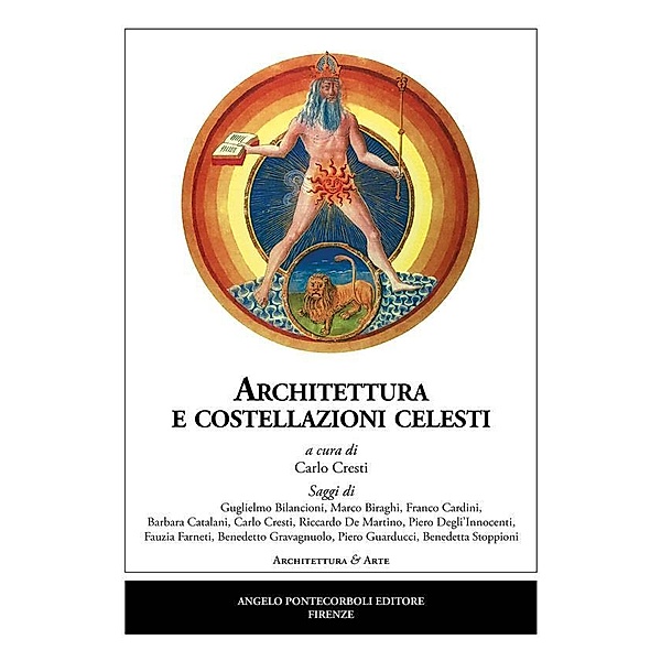 Architettura e costellazioni celesti, Carlo Cresti