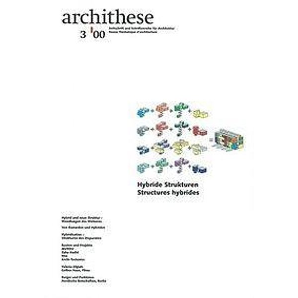 Archithese 2000/03 Hybride Strukturen