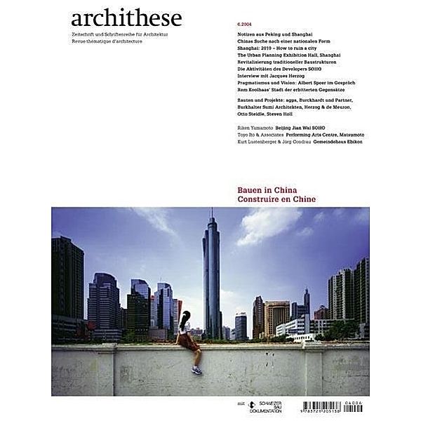 Archithese 2004/06 Bauen in China