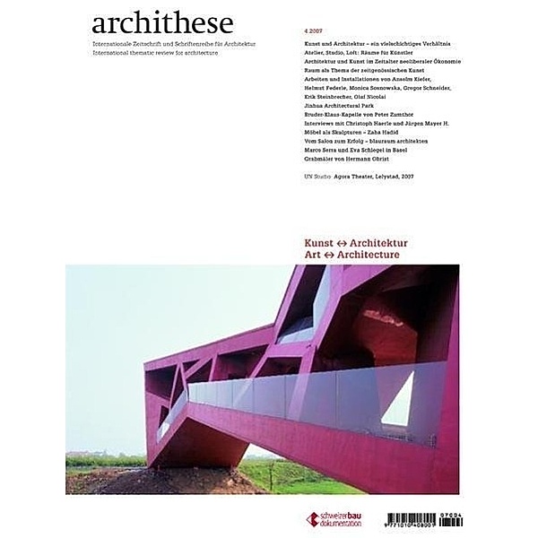 Archithese 2007/04 Kunst- und Architekturszene