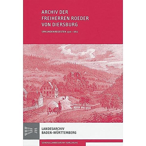 Archiv der Freiherren Roeder von Diersburg